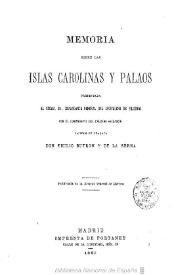 Portada:Memoria sobre las Islas Carolinas y Palaos... / por José Emilio Butrón y de la Serna