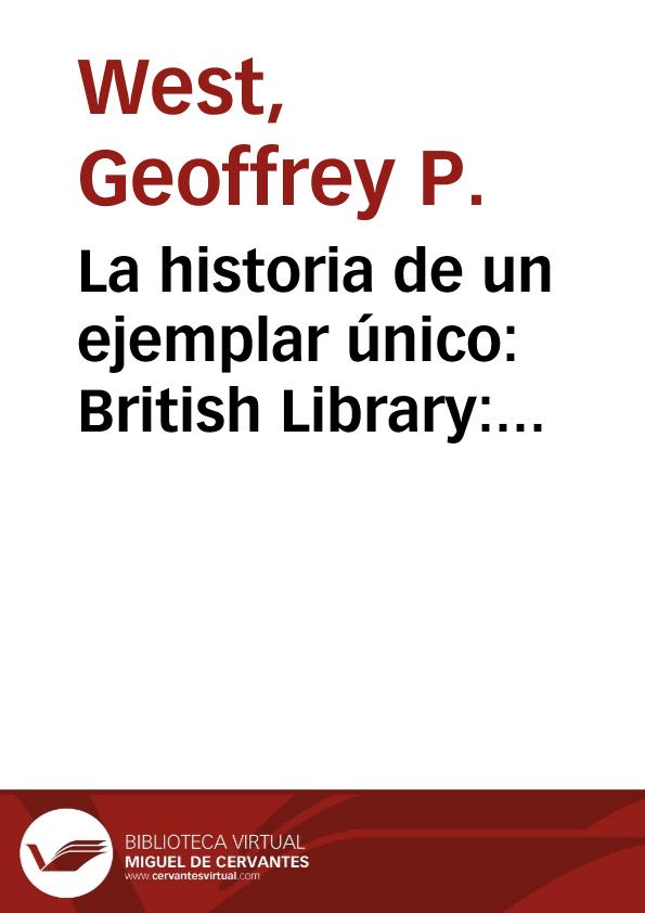 La historia de un ejemplar único: British Library: C.20.e.6 / Geofrey West | Biblioteca Virtual Miguel de Cervantes