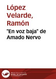 Portada:\"En voz baja\" de Amado Nervo / Ramón López Velarde