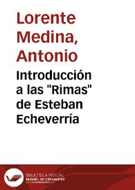 Portada:Introducción a las \"Rimas\" de Esteban Echeverría / Antonio Lorente Medina