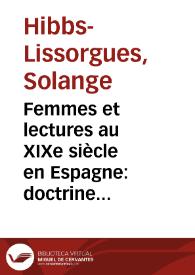 Portada:Femmes et lectures au XIXe siècle en Espagne: doctrine et pratiques / Solange Hibbs-Lissorgues