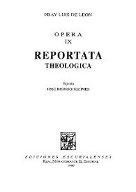 Portada:Reportata theologica / Fray Luis de León; edición José Rodríguez Díez