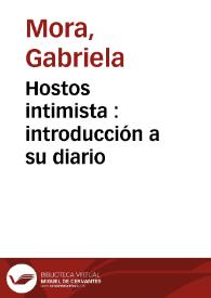 Portada:Hostos intimista : introducción a su diario / Gabriela Mora