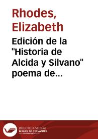 Edición de la "Historia de Alcida y Silvano" poema de Montemayor / Elizabeth Rhodes | Biblioteca Virtual Miguel de Cervantes