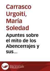 Apuntes sobre el mito de los Abencerrajes y sus versiones literarias | Biblioteca Virtual Miguel de Cervantes