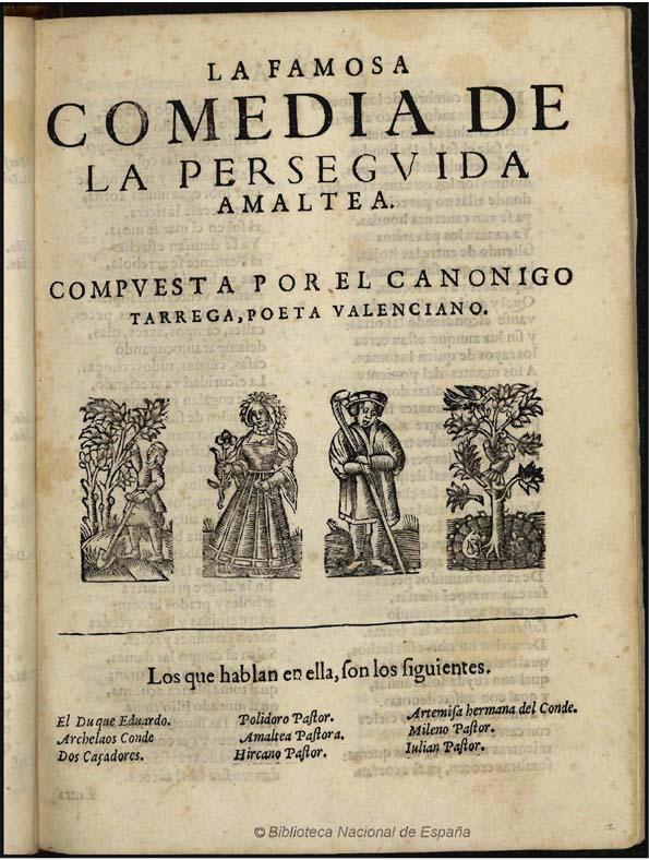 La perseguida Amaltea / compuesta por el canonigo Tarrega ... | Biblioteca Virtual Miguel de Cervantes