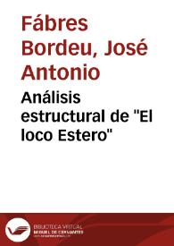 Portada:Análisis estructural de \"El loco Estero\"