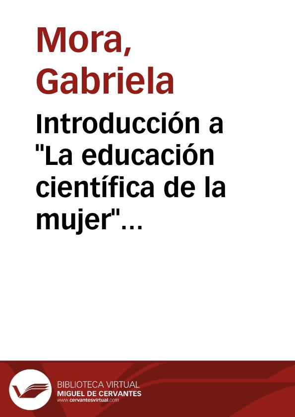 Introducción a "La educación científica de la mujer" de Eugenio María de Hostos | Biblioteca Virtual Miguel de Cervantes