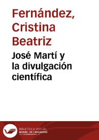 José Martí y la divulgación científica / Cristina Beatriz Fernández | Biblioteca Virtual Miguel de Cervantes