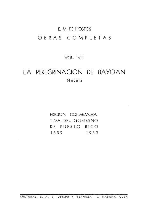 La peregrinación de Bayoan / E. M. de Hostos | Biblioteca Virtual Miguel de Cervantes