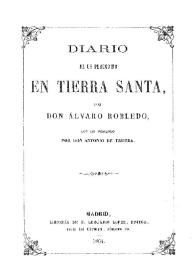 Portada:Diario de un peregrino en Tierra Santa / por Álvaro Robledo