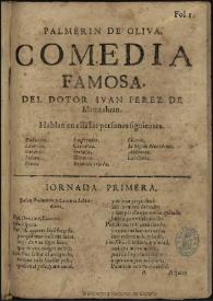 Palmerin de Oliva / del dotor Iuan Perez de Montaluan | Biblioteca Virtual Miguel de Cervantes