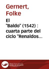 Portada:El \"Baldo\" (1542) : cuarta parte del ciclo \"Renaldos de Montalbán\" / Folke Gernert