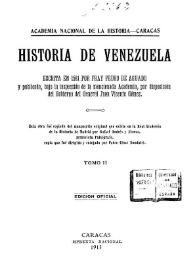 Portada:Historia de Venezuela escrita en 1581. Tomo 2 / por Fray Pedro de Aguado y publicada, bajo la inspección de la mencionada Academia, por disposición del Gobierno del General Juan Vicente Gómez