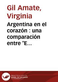 Más información sobre Argentina en el corazón : una comparación entre "El oscuro" y "Dónde estás con tus ojos celestes" de Daniel Moyano / Virginia Gil Amate