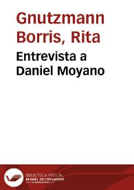 Más información sobre Entrevista a Daniel Moyano / Rita A. Gnutzmann