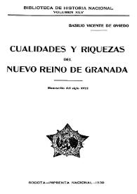 Portada:Cualidades y riquezas del Nuevo Reino de Granada : manuscrito del siglo XVIII