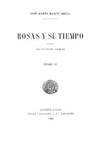Portada:Rosas y su tiempo. Tomo 2 / José María Ramos Mejía
