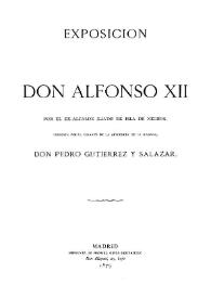 Portada:Exposición a S.M. Alfonso XII por el ex-alcalde mayor de Isla de negros ... Pedro Gutiérrez y Salazar
