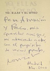 Portada:Dedicatoria de Gonzalo Suárez en un ejemplar de su libro \"Yo, ellas y el otro\" / Gonzalo Suárez