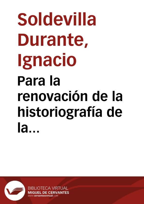 Para la renovación de la historiografía de la literatura: la generación de 1936 en sus comienzos | Biblioteca Virtual Miguel de Cervantes