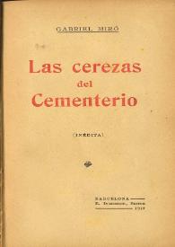 Portada:Las cerezas del cementerio / Gabriel Miró