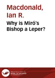 Portada:Why is Miró's Bishop a Leper? / Ian R. Macdonald