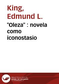 "Oleza" : novela como iconostasio / Edmund L. King | Biblioteca Virtual Miguel de Cervantes