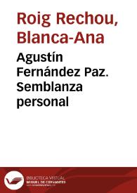 Portada:Agustín Fernández Paz. Semblanza personal / Blanca-Ana Roig Rechou e Isabel Soto López