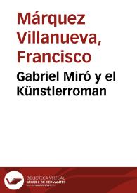 Portada:Gabriel Miró y el Künstlerroman / Francisco Márquez Villanueva
