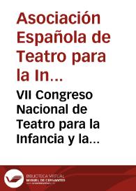 VII Congreso Nacional de Teatro para la Infancia y la Juventud. Burgos, [1980] / Asociación Española de Teatro para la Infancia y la Juventud (A.E.T.I.J.) | Biblioteca Virtual Miguel de Cervantes