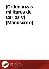 Portada:[Ordenanzas militares de Carlos V]  [Manuscrito]
