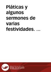Pláticas y algunos sermones de varias festividades.  Tomo 2{486}  [Manuscrito] | Biblioteca Virtual Miguel de Cervantes