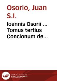 Portada:Ioannis Osorii ... Tomus tertius Concionum de sanctis...