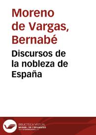 Portada:Discursos de la nobleza de España / por Bernabe Moreno de Vargas...