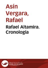 Rafael Altamira. Cronología | Biblioteca Virtual Miguel de Cervantes