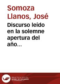 Portada:Discurso leído en la solemne apertura del año académico de 1861 a 1862 en la Universidad de Granada / por ... José de Somoza Llanos...
