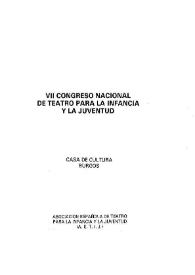 Portada:VII Congreso Nacional de Teatro para la Infancia y la Juventud. Burgos, [1980]. Portada y preliminares