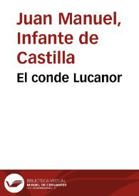 El Conde Lucanor / Don Juan Manuel; edición y versión actualizada de Juan Vicedo | Biblioteca Virtual Miguel de Cervantes