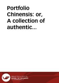 Portada:Portfolio Chinensis : or, A collection of authentic Chinese state papers illustrative of the history of the present position of affairs in China / with a translation, notes and introduction by J. Lewis Shuck.