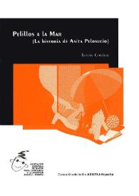 Portada:Pelillos a la mar (La historia de Anita Pelosucio) / Tomás Gaviro