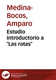 Portada:Estudio introductorio a \"Las ratas\" / Amparo Medina-Bocos