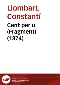 Portada:Cent per u (Fragment) (1874)