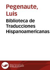 Portada:Biblioteca de Traducciones Hispanoamericanas. Presentación / Luis Pegenaute, Francisco Lafarga