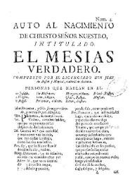 Portada:Auto al Nacimiento de Christo Nuestro Señor intitulado : El Mesías verdadero / compuesto por el licenciado Don Juan de Anson y Maycas