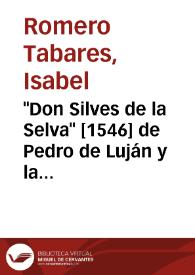 Portada:\"Don Silves de la Selva\" [1546] de Pedro de Luján y la lectura humanística / Isabel Romero Tabares