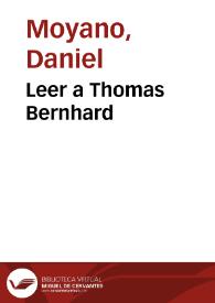 Portada:Leer a Thomas Bernhard / Daniel Moyano