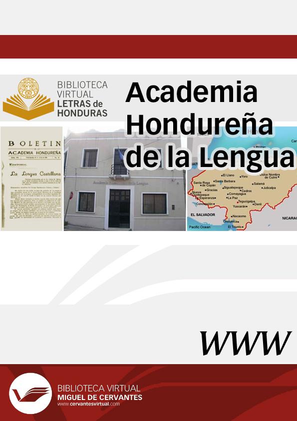 Academia Hondureña de la Lengua | Biblioteca Virtual Miguel de Cervantes