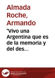 Portada:\"Vivo una Argentina que es de la memoria y del deseo\". Entrevista a Daniel Moyano / Armando Almada Roche