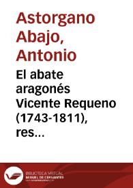 El abate aragonés Vicente Requeno (1743-1811), restaurador de artes grecolatinas : el encausto / Antonio Astorgano Abajo | Biblioteca Virtual Miguel de Cervantes